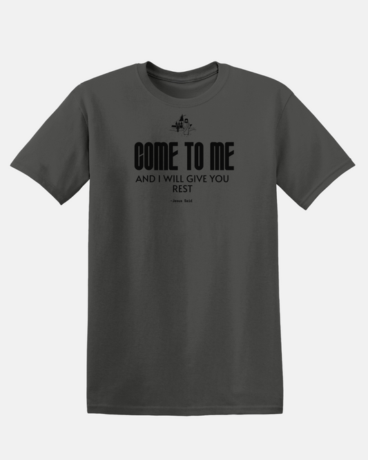 Jesus Said - Come to Me