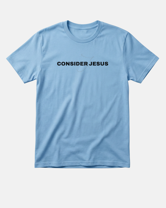 Consider Jesus
