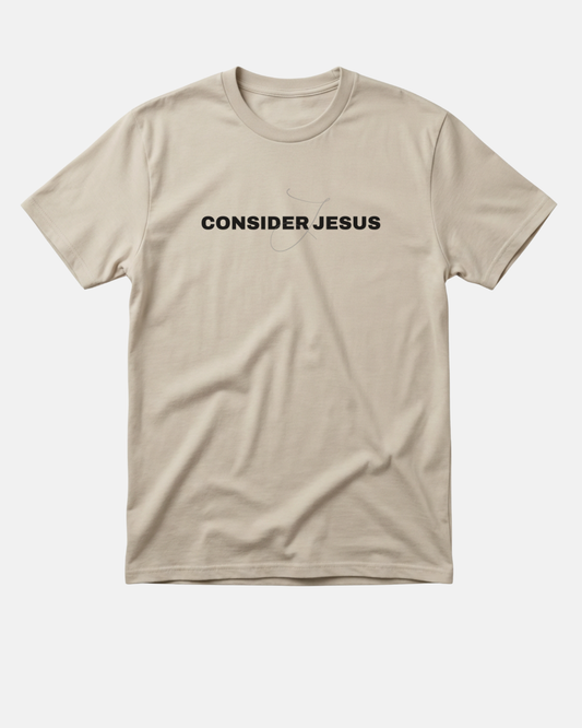 Consider Jesus