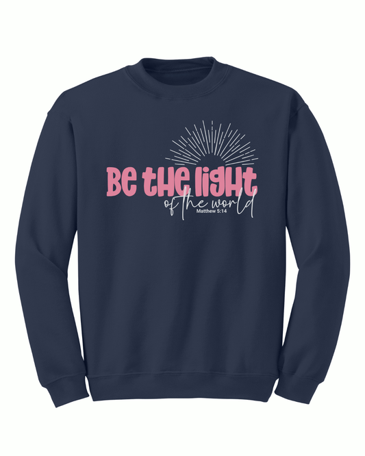 Be The Light Crewneck - Sanctus Collective