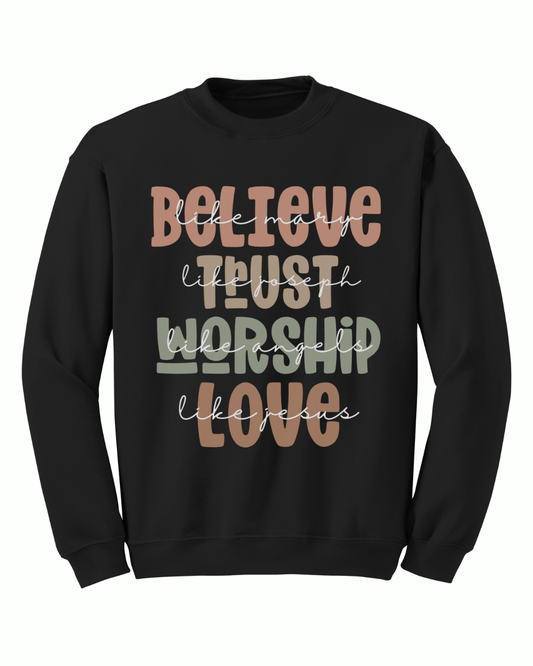 Believe Crewneck - Sanctus Collective