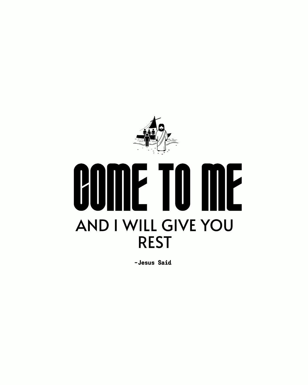 Jesus Said - Come to Me Crewneck - Sanctus Collective