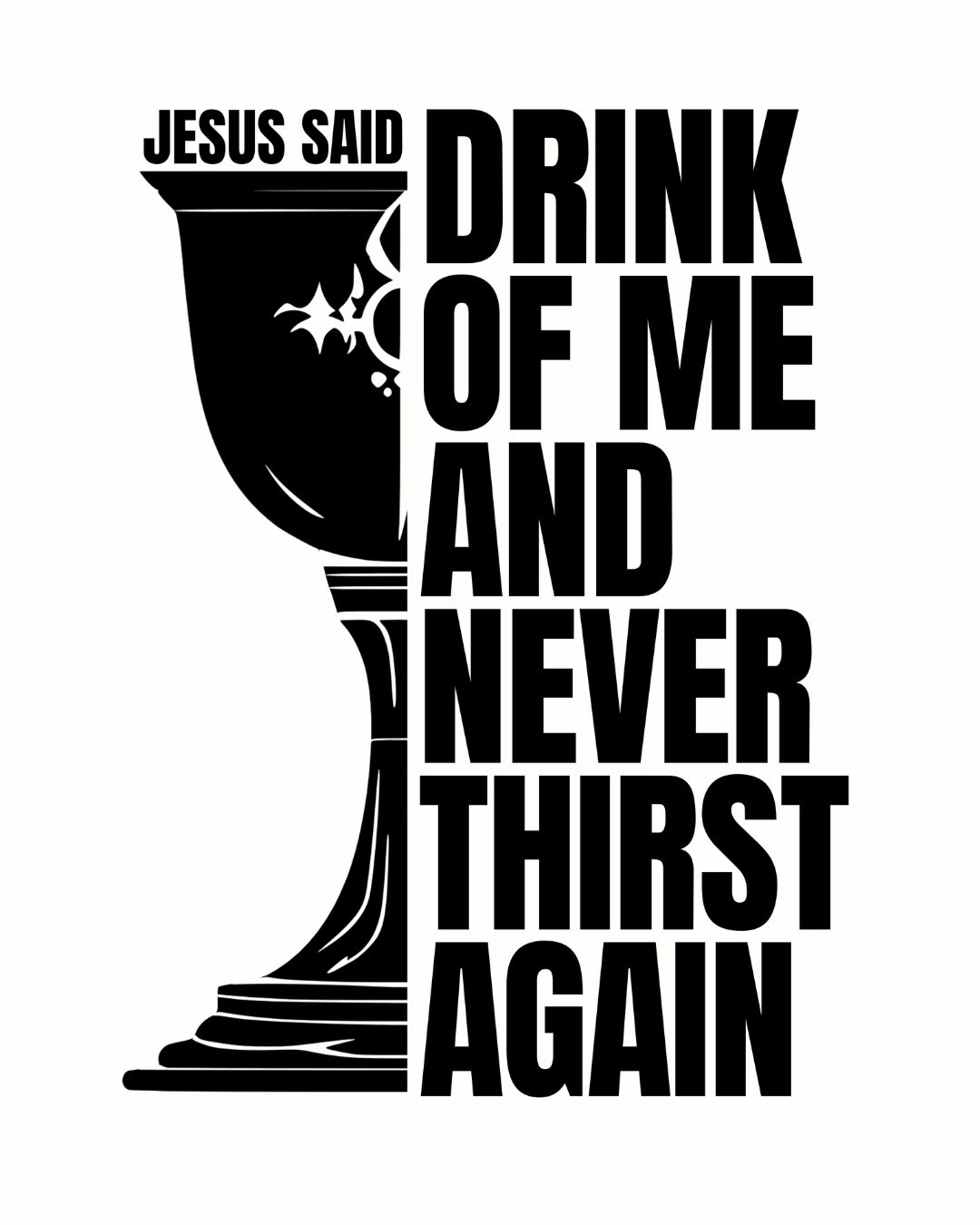 Jesus Said - Drink of Me Crewneck - Sanctus Collective