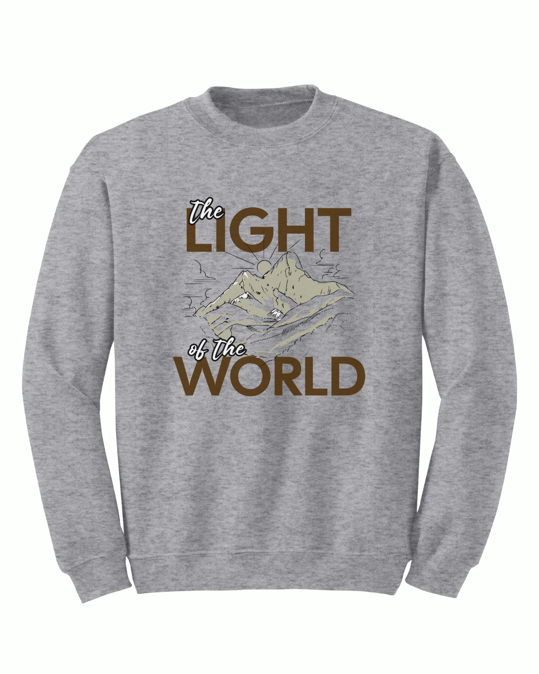 Jesus said - The Light Crewneck - Sanctus Collective