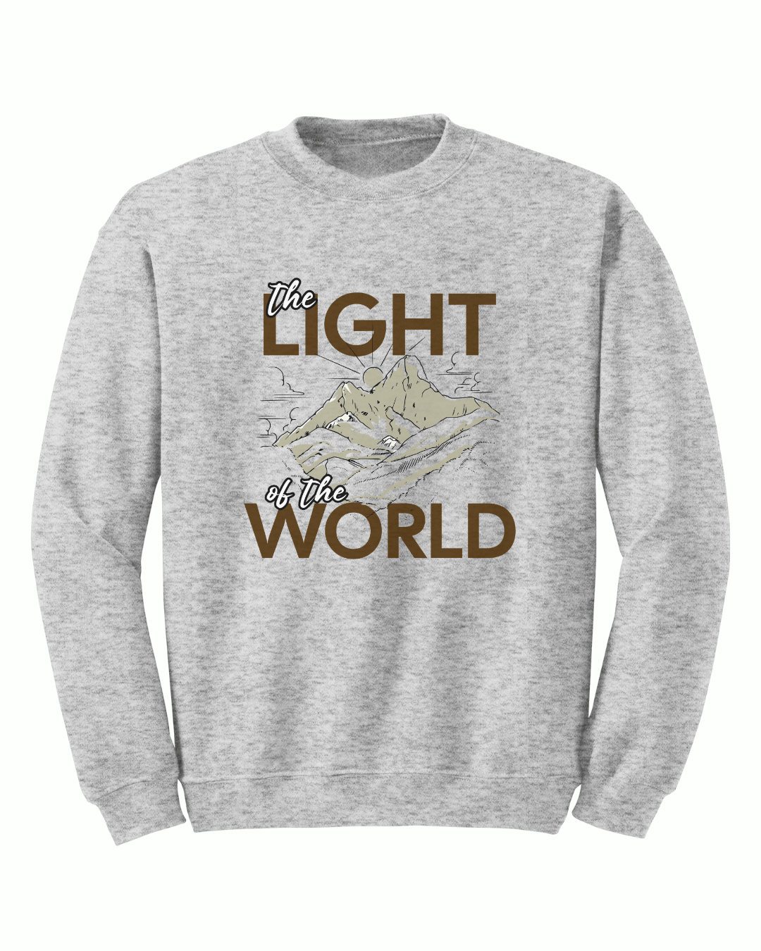 Jesus said - The Light Crewneck - Sanctus Collective