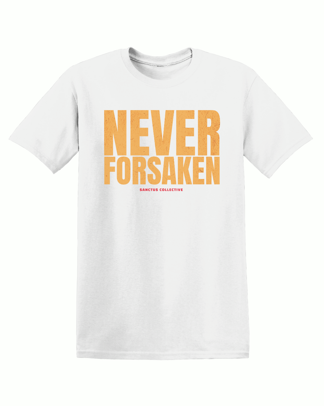 Never Forsaken - Sanctus Collective