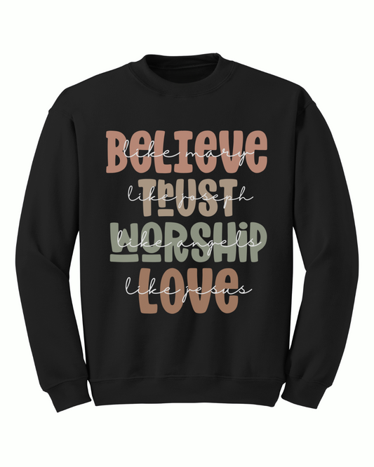 Believe Crewneck