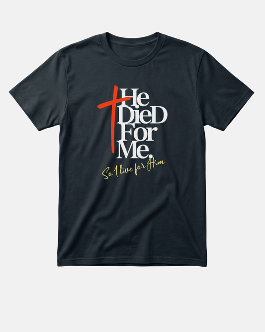 He Died For Me