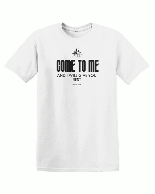 Jesus Said - Come to Me