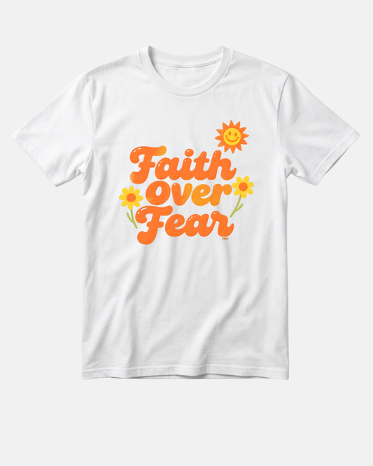 Faith Over Fear (Sunshine)