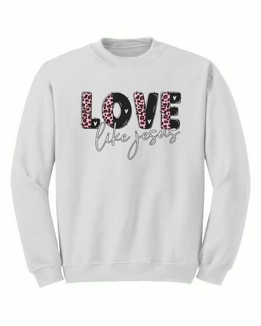 Love Like Jesus Crewneck